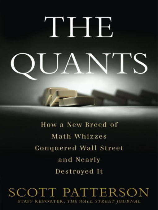 Title details for The Quants by Scott Patterson - Available